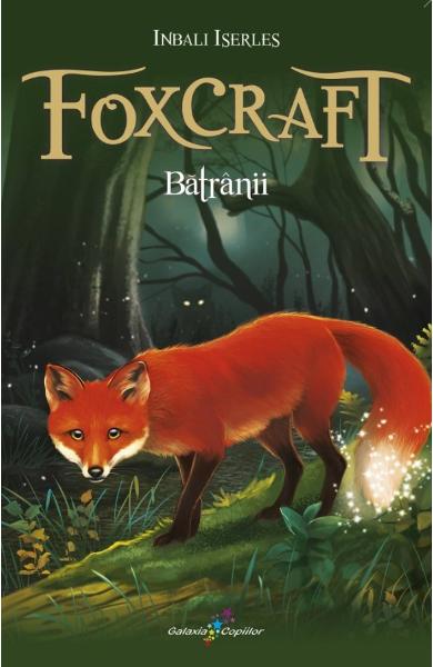 Foxcraft (vol. 2): Batranii