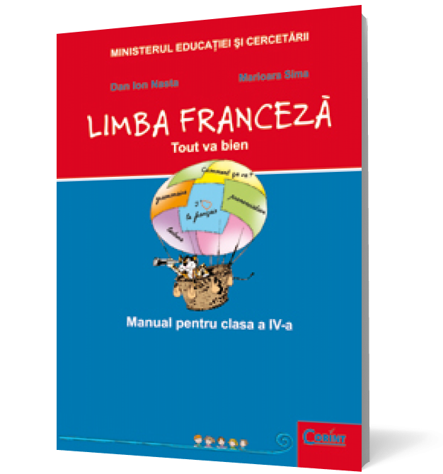 Limba franceza. Manual pentru clasa a IV-a