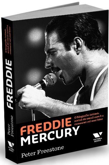 Freddie Mercury. O biografie intimă, scrisă de omul care l-a cunoscut cel mai bine