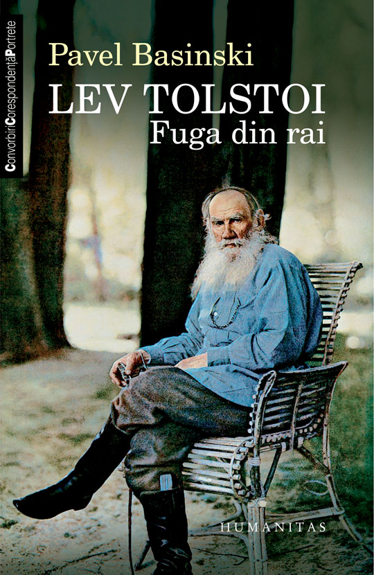 Lev Tolstoi. Fuga din rai