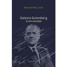 Galaxia Gutenberg - Scrieri esentiale