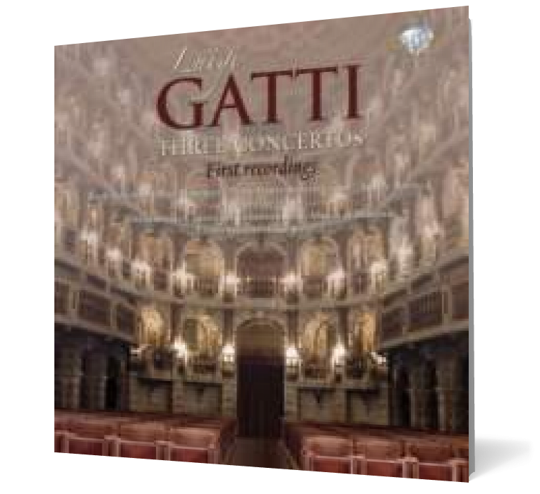 Luigi Gatti: Three Concertos