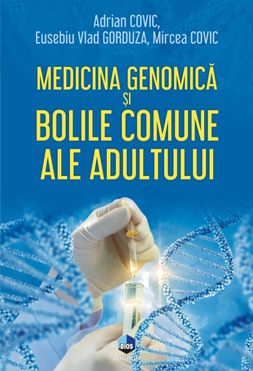 Medicina genomica si bolile comune ale adultului