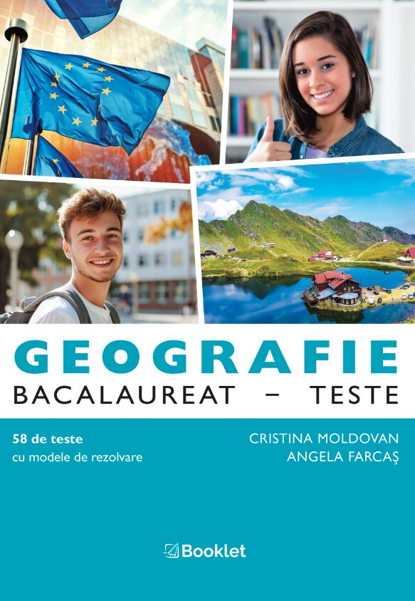 Geografie. Bacalaureat. Teste