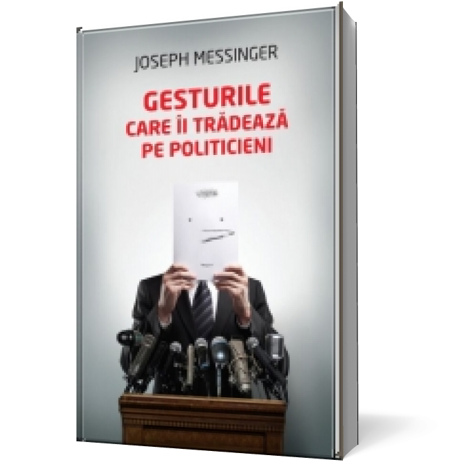 Gesturile care îi trădează pe politicieni