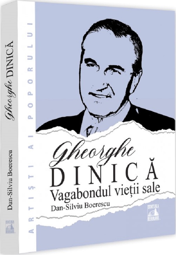 Gheorghe Dinica, vagabondul vietii sale