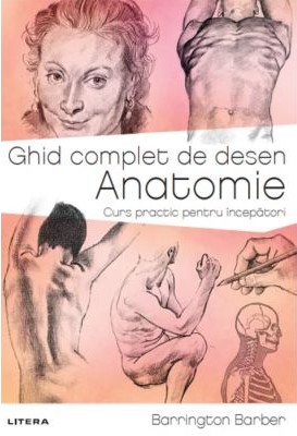 Ghid complet de desen. Anatomie