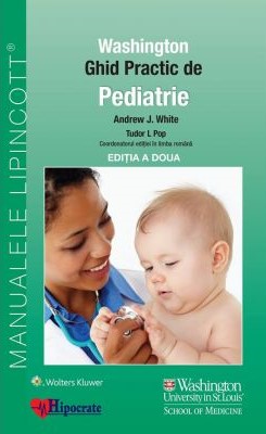 Ghid practic de pediatrie Washington