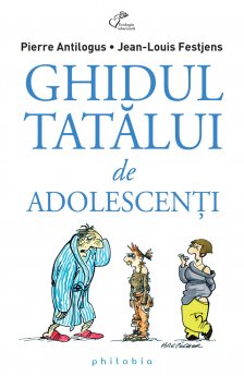 Ghidul tatalui de adolescenti