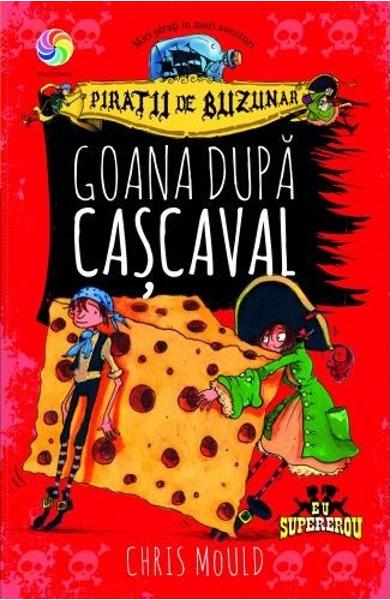 Piratii de buzunar (vol.1) Goana dupa cascaval