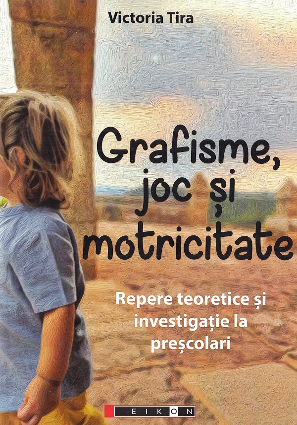 Grafisme, joc si motricitate