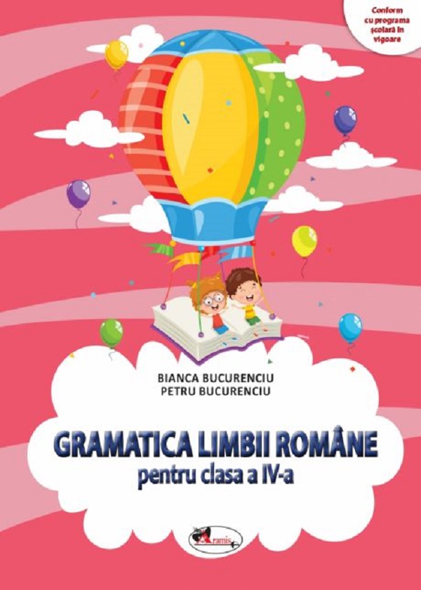 Gramatica limbii romane. Clasa a IV-a