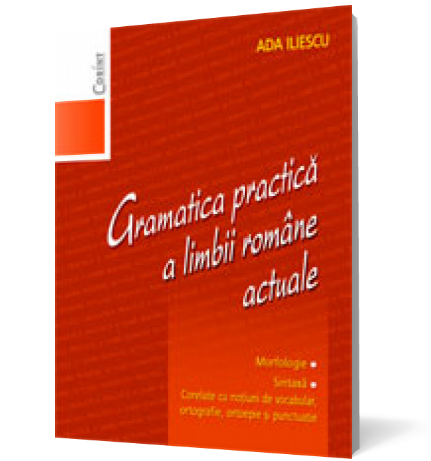 Gramatica practica a limbii romane actuale