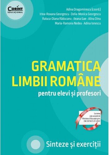 Gramatica limbii române pentru elevi și profesori. Sinteze și exerciții