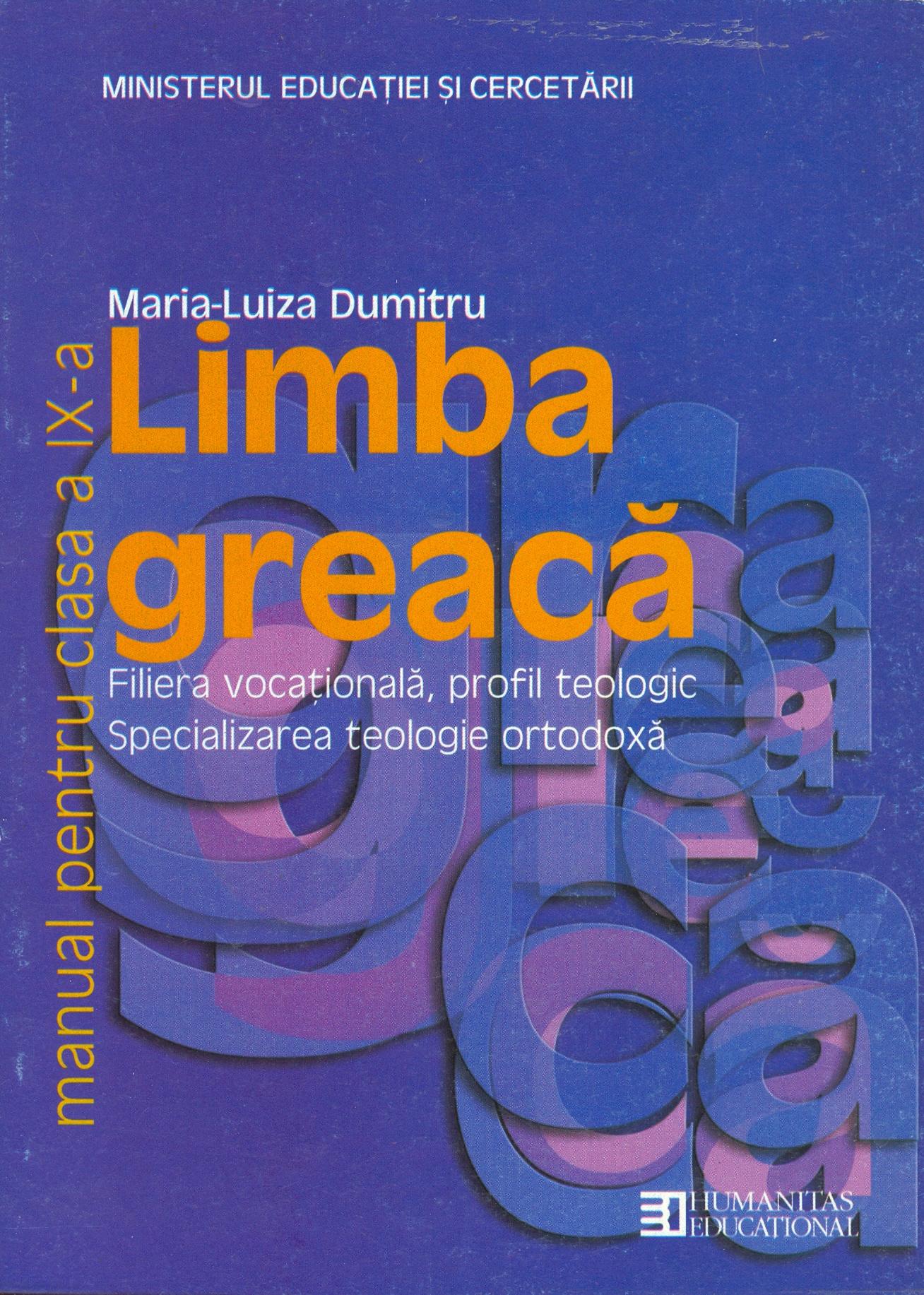 Limba greacă. Manual pentru clasa a IX-a