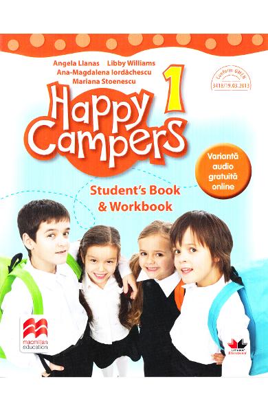 Happy Campers. Student\'s Book and Workbook. (clasa I)