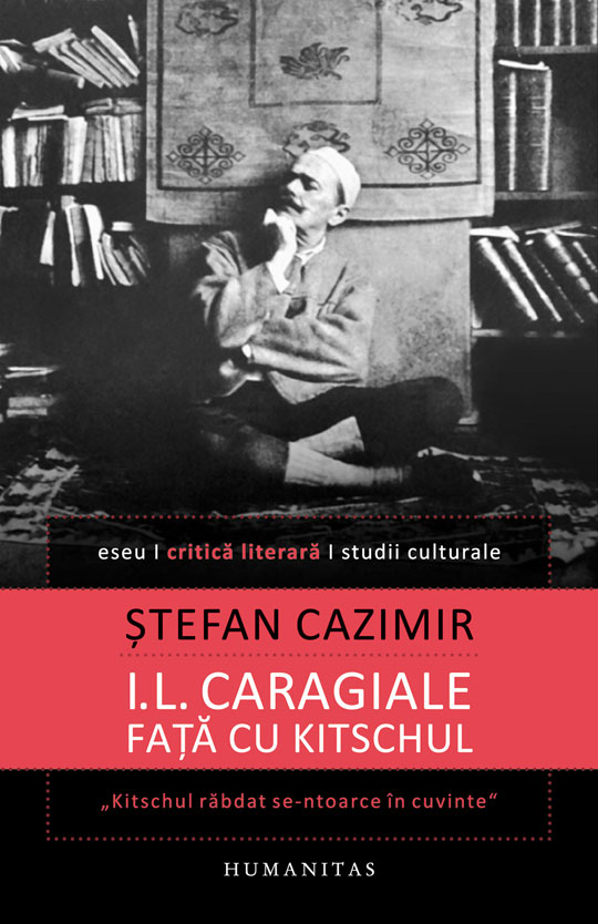 I.L. Caragiale faţă cu kitschul