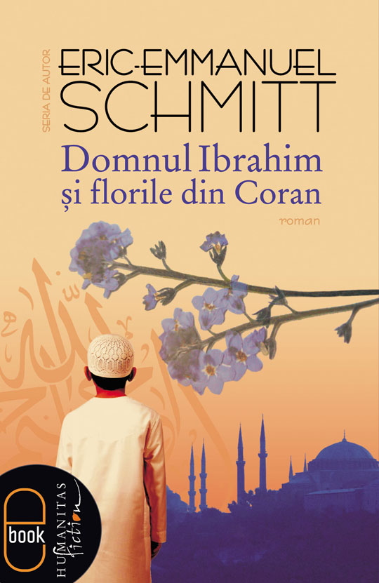 Domnul Ibrahim şi florile din Coran (epub)