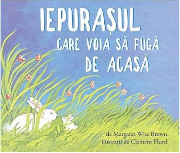 Iepurasul care voia sa fuga de acasa