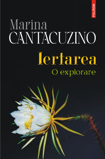 Iertarea. O explorare