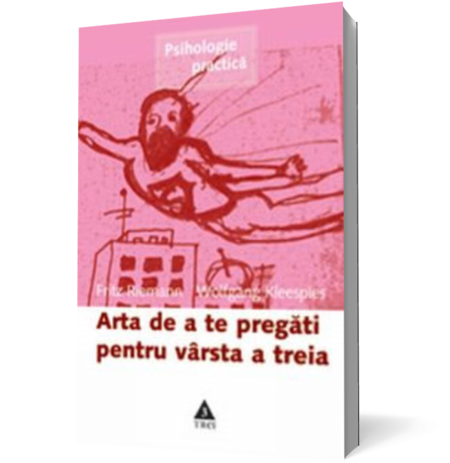 Arta de a te pregati pentru varsta a treia