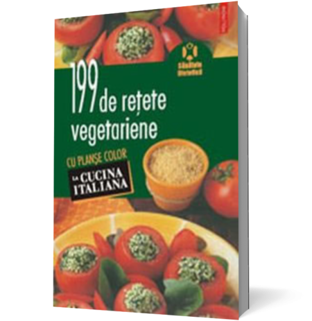 199 de retete vegetariene