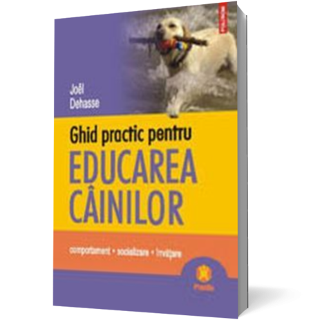 Ghid practic pentru educarea cainilor