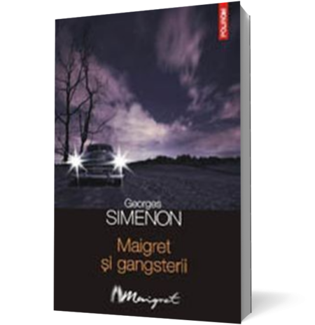 Maigret si gangsterii