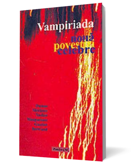 Vampiriada: noua povestiri celebre