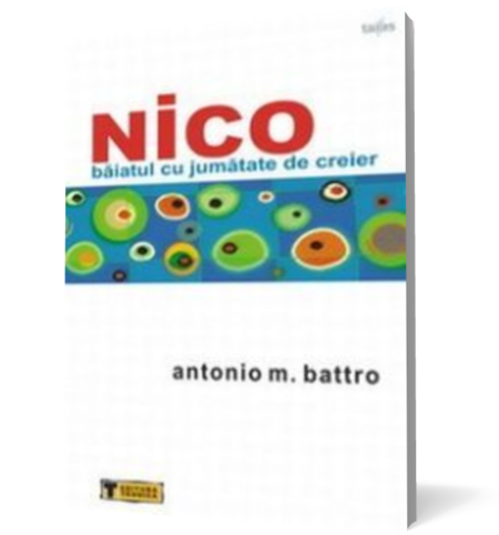 Nico, baiatul cu jumatate de creier