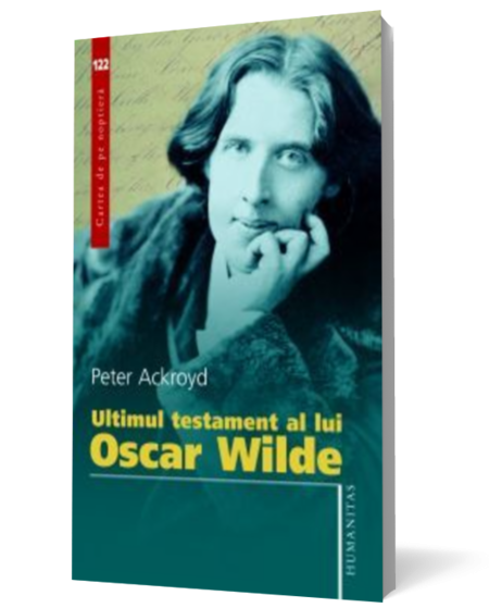 Ultimul testament al lui Oscar Wilde