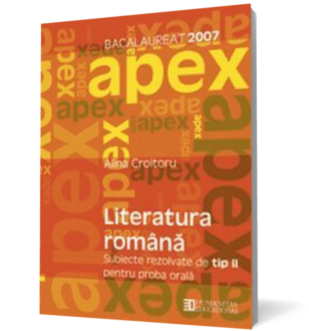 Bacalaureat 2007. Literatura română. Subiecte rezolvate de tip II pentru proba orală