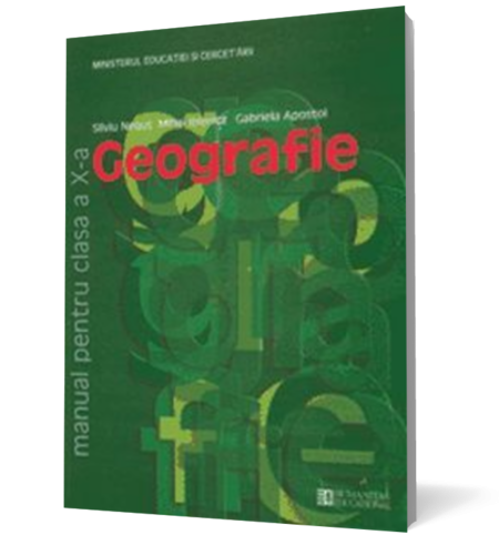 Geografie. Manual pentru clasa a X-a