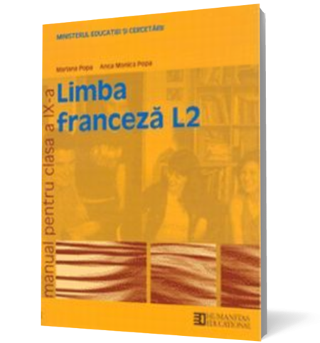 Limba franceză L2. Manual pentru clasa a IX-a