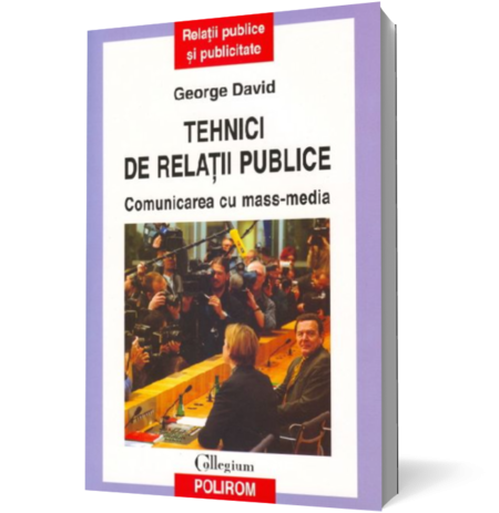 Tehnici de relatii cu publicul. Comunicarea cu mass-media