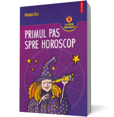 Primul pas spre horoscop