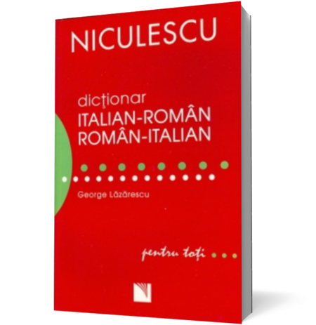 Dictionar italian-roman roman-italian pentru toti