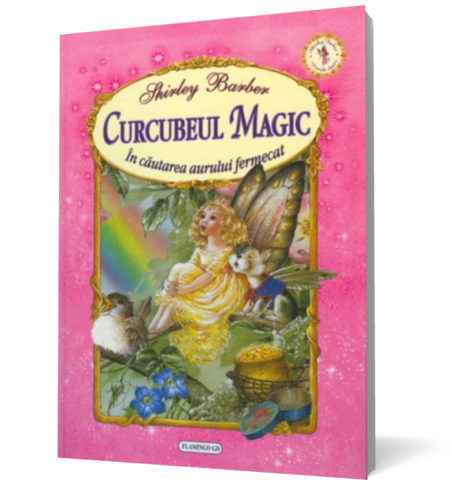 Curcubeul magic. In cautarea aurului fermecat