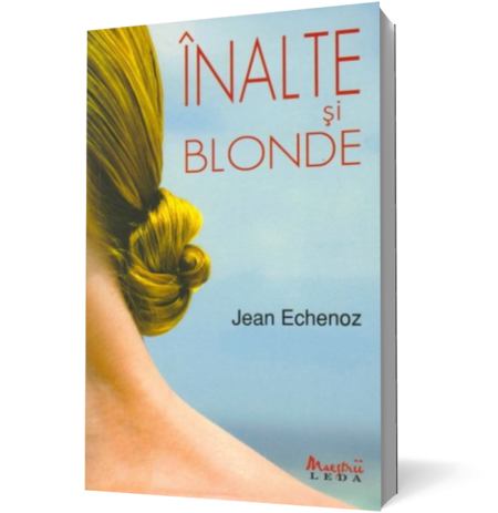 Inalte si blonde