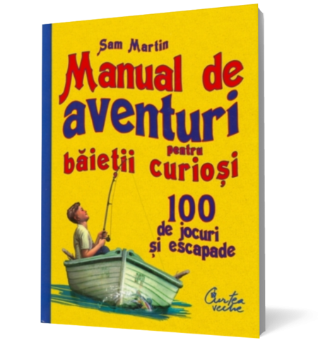 Manual de aventuri pentru baietii curiosi