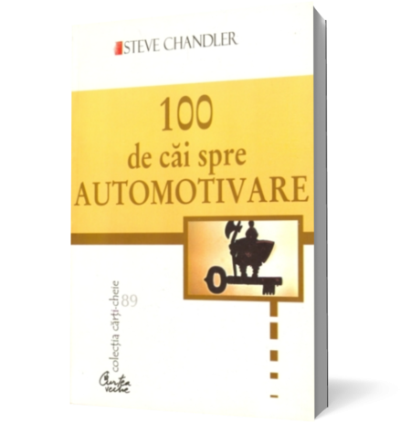 100 de cai spre automotivare