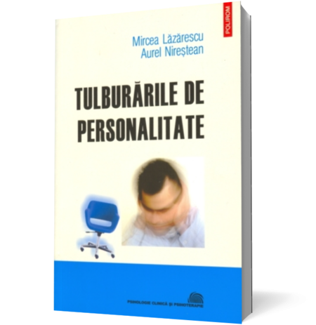 Tulburarile de personalitate