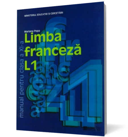 Limba franceză L1. Manual pentru clasa a XI-a