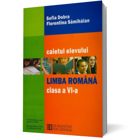 Limba română. Caietul elevului de clasa a VI-a (ed. 2011)