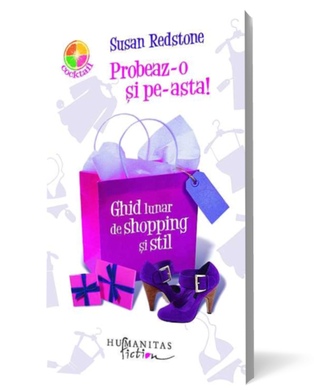 Probeaz-o si pe-asta! Ghid lunar de shopping si stil