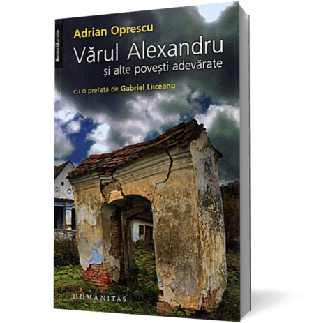 Varul Alexandru si alte povesti adevarate