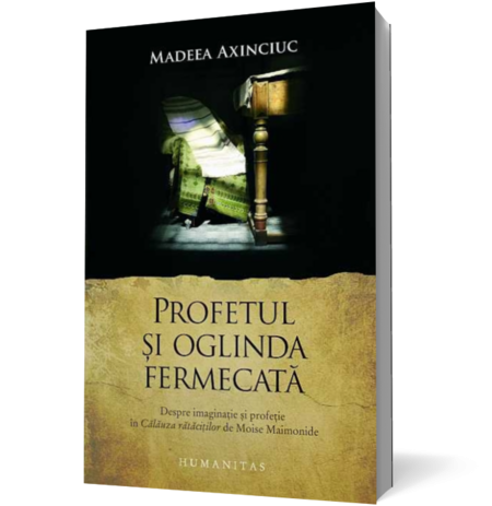 Profetul şi oglinda fermecată