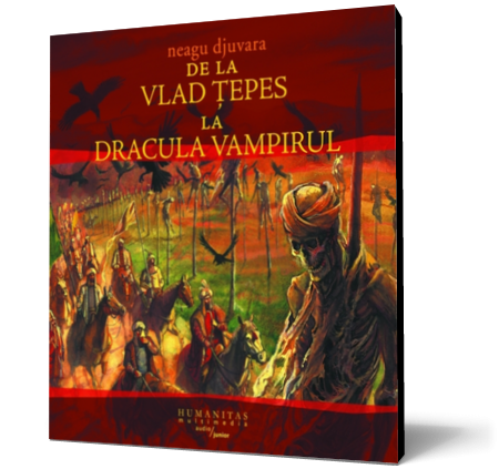 De la Vlad Tepes la Dracula Vampirul (mp3)