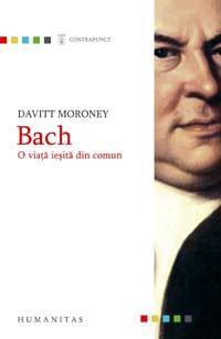 Bach. O viata iesita din comun