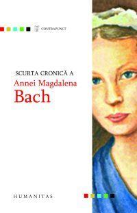 Scurta cronică a Annei Magdalena Bach